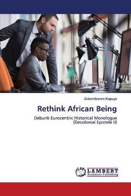 Book cover for Rethink African Being