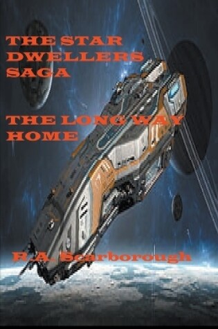 Cover of The Star Dweller Saga The Long Way Home