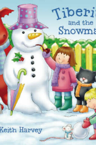 Cover of Tiberius and the Snowman