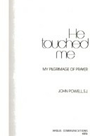 Cover of He Touched Me