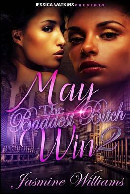 Book cover for May The Baddest Bitch Win 2