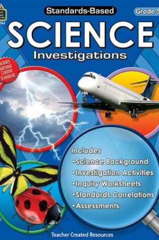 Cover of Standards-Based Science Investigations, Grade 5