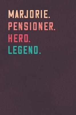 Book cover for Marjorie. Pensioner. Hero. Legend.