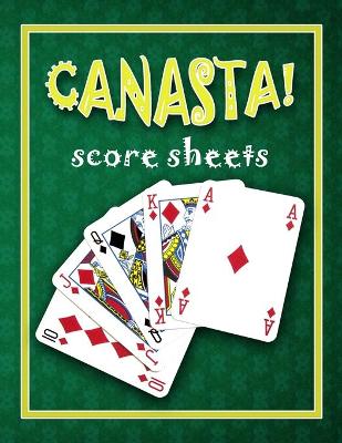 Book cover for Canasta Score Sheets