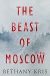 Book cover for The Beast of Moscow