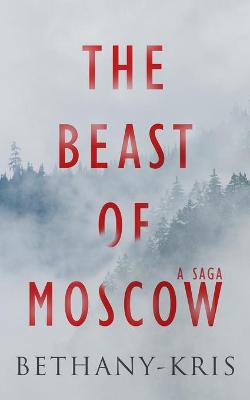 Book cover for The Beast of Moscow