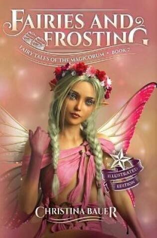 Cover of Fairies and Frosting Enhanced