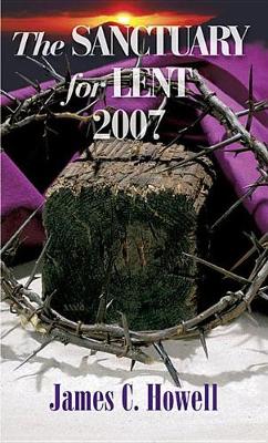 Book cover for Sanctuary for Lent 2007