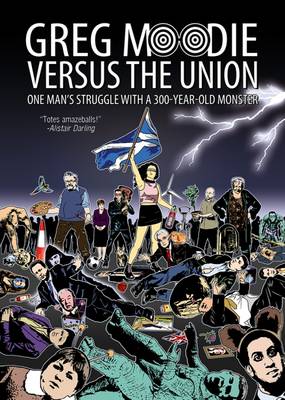 Cover of Greg Moodie versus the Union