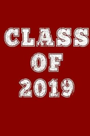 Cover of Class of 2019