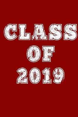 Book cover for Class of 2019