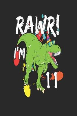 Book cover for Rawr! I'm 11