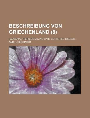 Book cover for Beschreibung Von Griechenland (8 )