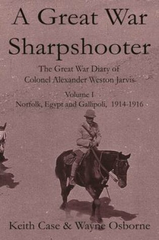 Cover of A Great War Sharpshooter