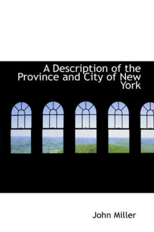 Cover of A Description of the Province and City of New York