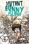 Book cover for Mutant Bunny Island