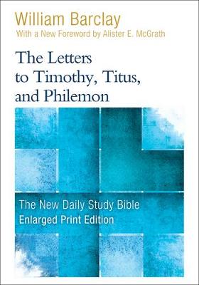 Book cover for The Letters to Timothy, Titus, and Philemon
