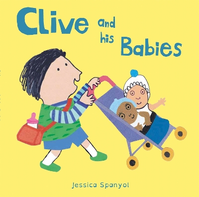 Cover of Clive and his Babies