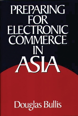 Cover of Preparing for Electronic Commerce in Asia