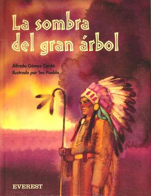 Book cover for La Sombra del Gran Arbol