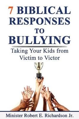 Book cover for 7 Biblical Responses to Bullying