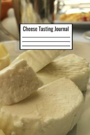 Cover of Cheese Tasting Journal