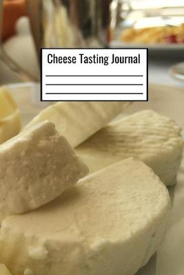 Book cover for Cheese Tasting Journal