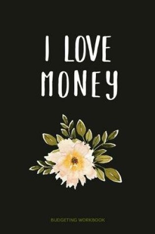 Cover of I Love Money