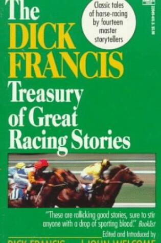 Cover of Dick Francis Treasury of Great Racing Stories