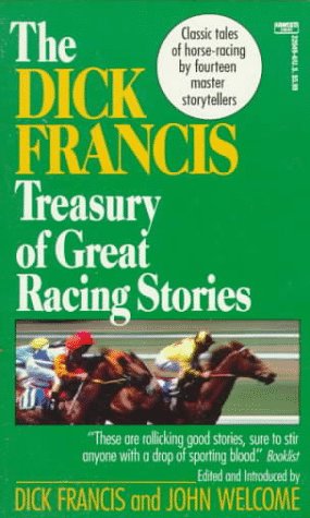 Book cover for Dick Francis Treasury of Great Racing Stories