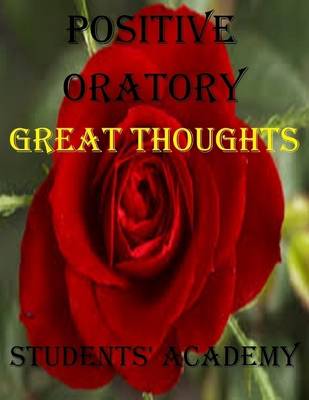 Book cover for Positive Oratory: Great Thoughts