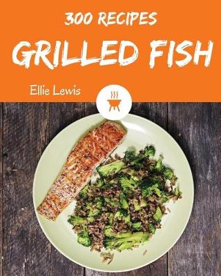 Cover of Grilled Fish 300