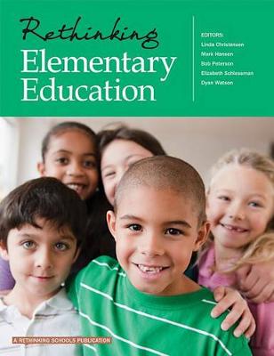 Book cover for Rethinking Elementary Education