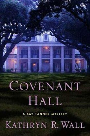 Cover of Covenant Hall