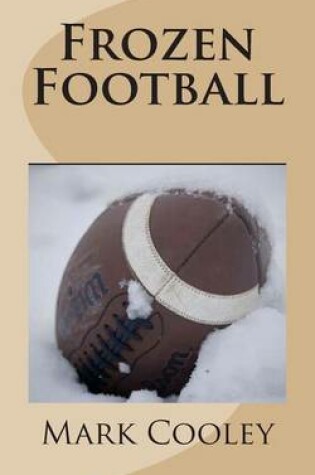 Cover of Frozen Football