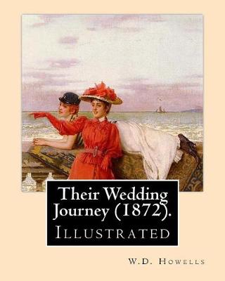 Book cover for Their Wedding Journey (1872). By