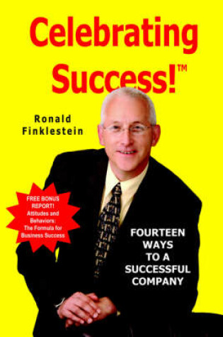 Cover of Celebrating Success! Fourteen Ways to a Successful Company