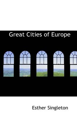 Book cover for Great Cities of Europe