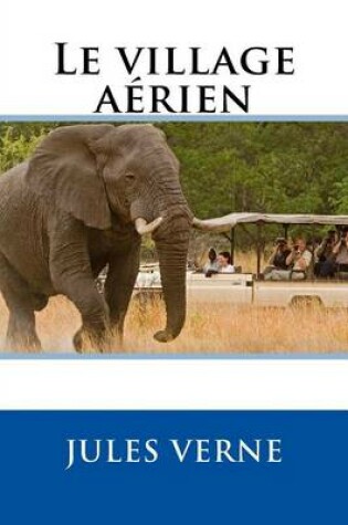 Cover of Le Village Aerien