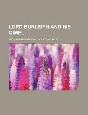 Book cover for Lord Burleiph and His Qimel