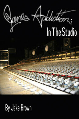 Cover of Jane's Addiction: In The Studio