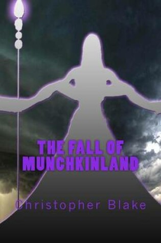 Cover of The Fall of Munchkinland