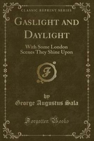 Cover of Gaslight and Daylight