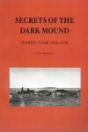 Book cover for Secrets of the Dark Mound