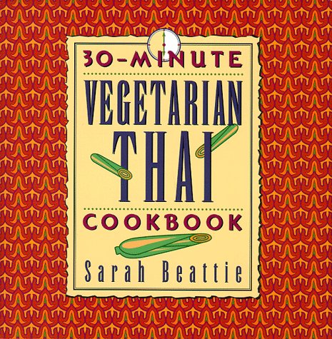 Book cover for 30-Minute Vegetarian Thai Cookbook