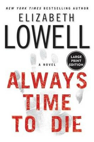 Cover of Always Time To Die Large Print