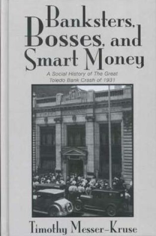 Cover of Banksters Bosses Smart Money