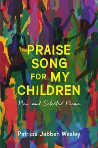 Cover of Praise Song for My Children - New and Selected Poems