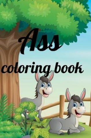 Cover of Ass coloring book