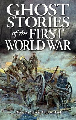 Book cover for Ghost Stories of the First World War